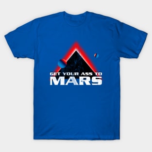 Get Your Ass To Mars Distressed T-Shirt